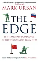 Edge - Geht die militärische Vorherrschaft des Westens zu Ende? - Edge - Is the Military Dominance of the West Coming to an End?