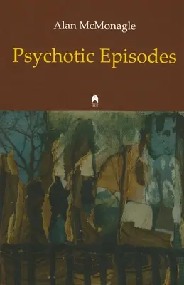 Psychotische Episoden - Psychotic Episodes