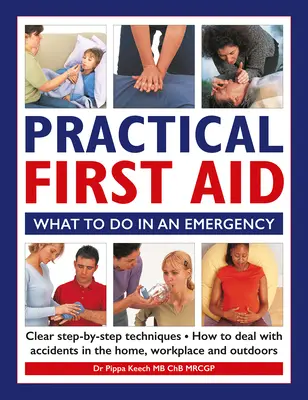 Praktische Erste Hilfe: Was im Notfall zu tun ist - Practical First Aid: What to Do in an Emergency