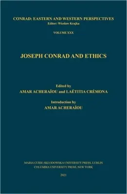 Joseph Conrad und die Ethik - Joseph Conrad and Ethics