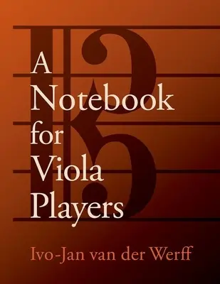 Ein Notizbuch für Bratschisten - A Notebook for Viola Players