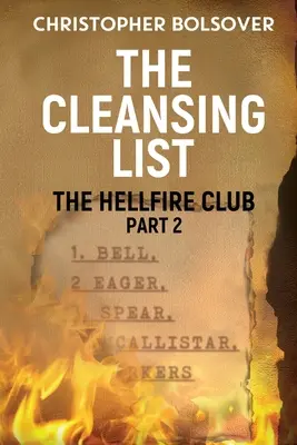 Hellfire Club Teil 2 - Die Reinigungsliste - Hellfire Club Part 2 - The Cleansing List