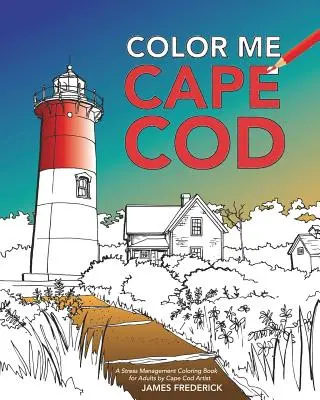 Mal mir Cape Cod - Color Me Cape Cod