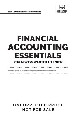 Grundlagen der Finanzbuchhaltung, die Sie schon immer wissen wollten - Financial Accounting Essentials You Always Wanted to Know