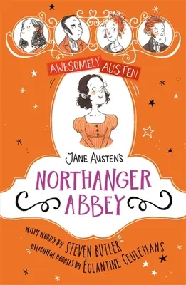 Jane Austens Northanger Abbey - Jane Austen's Northanger Abbey