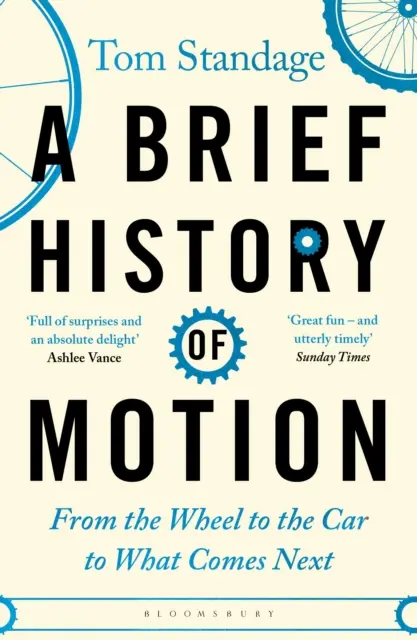 Kurze Geschichte der Bewegung - Vom Rad zum Auto und was kommt als Nächstes? - Brief History of Motion - From the Wheel to the Car to What Comes Next