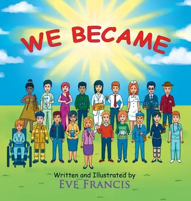 Wir wurden - We Became