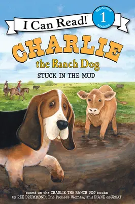 Charlie, der Ranchhund: Steckt im Schlamm fest - Charlie the Ranch Dog: Stuck in the Mud