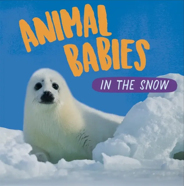 Tierbabys: Im Schnee - Animal Babies: In the Snow