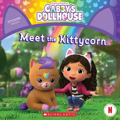 Triff das Kittycorn (Gabbys Puppenhausgeschichtenbuch) - Meet the Kittycorn (Gabby's Dollhouse Storybook)