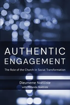 Authentisches Engagement: Die Rolle der Kirche im gesellschaftlichen Wandel - Authentic Engagement: The Role of the Church in Social Transformation