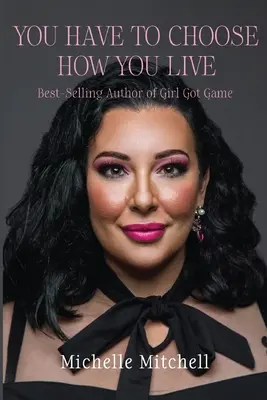 Du musst dir aussuchen, wie du lebst - You Have to Choose How You Live