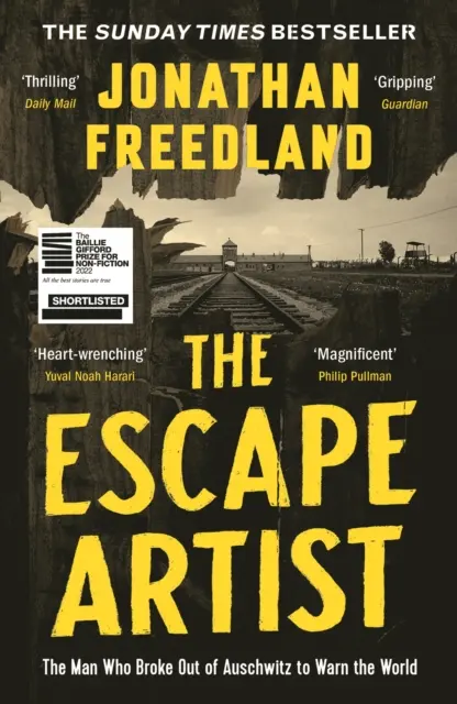 Escape Artist - Der Mann, der aus Auschwitz ausbrach, um die Welt zu warnen - Escape Artist - The Man Who Broke Out of Auschwitz to Warn the World