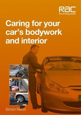 Pflege von Karosserie und Innenraum Ihres Autos - Caring for Your Car's Bodywork and Interior
