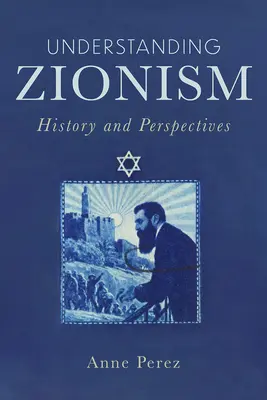 Zionismus verstehen: Geschichte und Perspektiven - Understanding Zionism: History and Perspectives