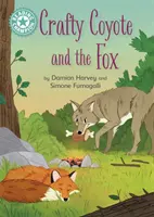 Lesemeister: Der schlaue Kojote und der Fuchs - Unabhängiges Lesen Türkis 7 - Reading Champion: Crafty Coyote and the Fox - Independent Reading Turquoise 7