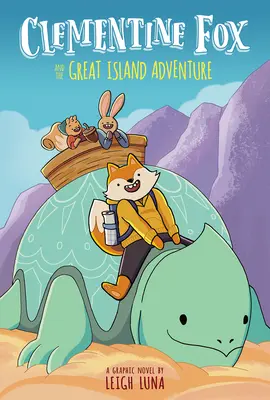 Clementine Fox und das große Inselabenteuer: Eine Graphic Novel (Clementine Fox #1) - Clementine Fox and the Great Island Adventure: A Graphic Novel (Clementine Fox #1)