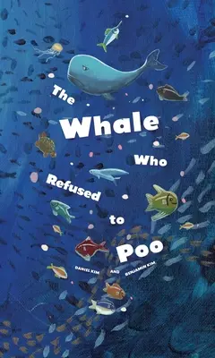 Der Wal, der sich weigerte zu kacken - The Whale Who Refused to Poo