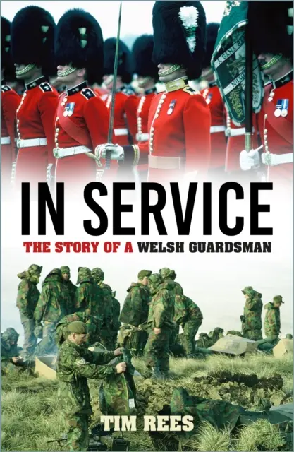 Im Dienst - Die Geschichte eines walisischen Gardisten - In Service - The Story of a Welsh Guardsman