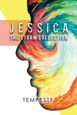 Jessica: Die Sturm-Kollektion - Jessica: The Storm Collection