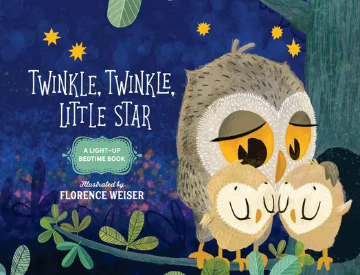 Glitzer, Glitzer, kleiner Stern: Ein leuchtendes Gute-Nacht-Buch - Twinkle, Twinkle, Little Star: A Light-Up Bedtime Book