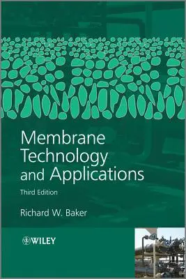 Membrantechnologie und -anwendungen - Membrane Technology and Applications