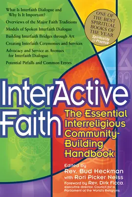 Interaktiver Glaube: Das unverzichtbare Handbuch zum Aufbau interreligiöser Gemeinschaften - Interactive Faith: The Essential Interreligious Community-Building Handbook