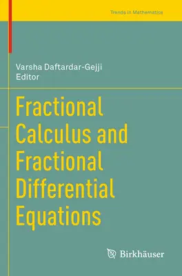Bruchrechnung und fraktionale Differentialgleichungen - Fractional Calculus and Fractional Differential Equations