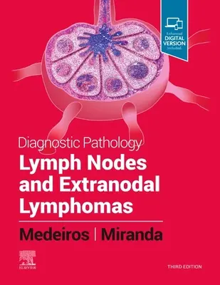 Diagnostische Pathologie: Lymphknoten und extranodale Lymphome - Diagnostic Pathology: Lymph Nodes and Extranodal Lymphomas