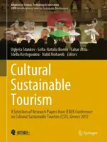 Nachhaltiger Kulturtourismus: A Selection of Research Papers from Ierek Conference on Cultural Sustainable Tourism (Cst), Griechenland 2017 - Cultural Sustainable Tourism: A Selection of Research Papers from Ierek Conference on Cultural Sustainable Tourism (Cst), Greece 2017