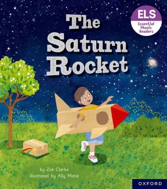 Wesentliche Buchstaben und Laute: Grundlegende phonetische Lesebücher: Oxford Reading Level 3: Die Saturn-Rakete - Essential Letters and Sounds: Essential Phonic Readers: Oxford Reading Level 3: The Saturn Rocket