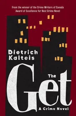 Der Get: Ein Kriminalroman - The Get: A Crime Novel