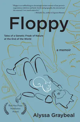 Floppy: Geschichten über eine genetische Laune der Natur am Ende der Welt - Floppy: Tales of a Genetic Freak of Nature at the End of the World