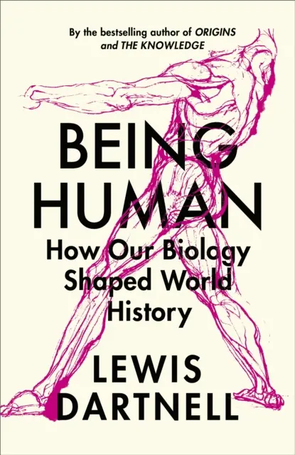Being Human - Wie unsere Biologie die Weltgeschichte prägte - Being Human - How our biology shaped world history