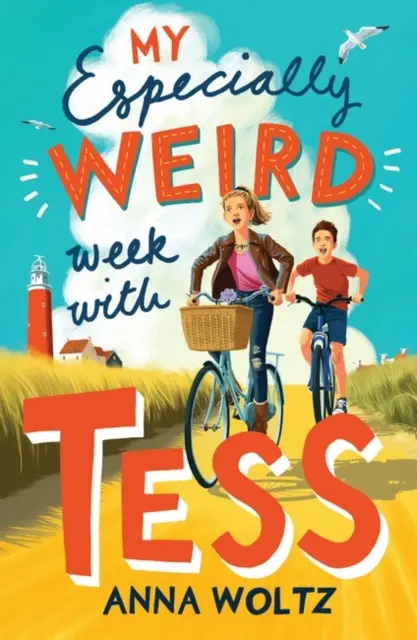 Meine besonders verrückte Woche mit Tess - THE TIMES KINDERBUCH DER WOCHE - My Especially Weird Week with Tess - THE TIMES CHILDREN'S BOOK OF THE WEEK