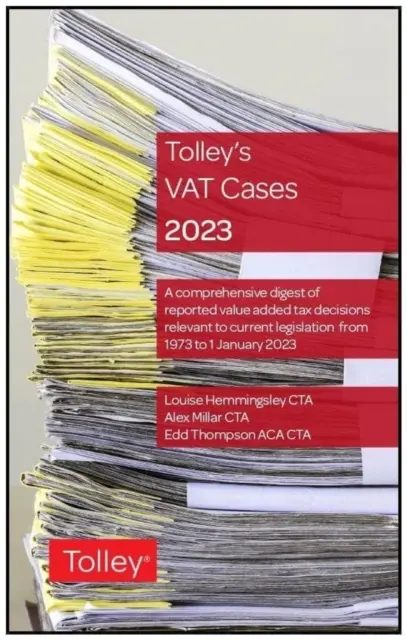 Tolley's Mehrwertsteuerfälle 2023 - Tolley's VAT Cases 2023