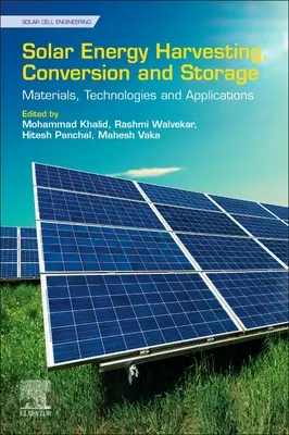 Gewinnung, Umwandlung und Speicherung von Sonnenenergie: Materialien, Technologien und Anwendungen - Solar Energy Harvesting, Conversion, and Storage: Materials, Technologies, and Applications
