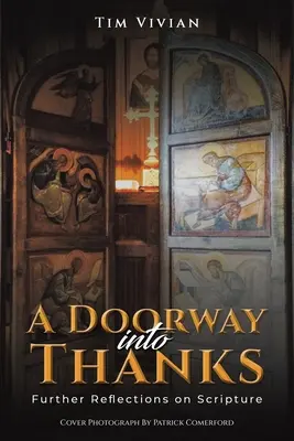 Ein Tor zum Dank - A Doorway Into Thanks