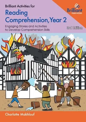 Brilliant Activities for Reading Comprehension, Year 2 (3rd Ed) - Engaging Texts and Activities to Develop Comprehension Skills