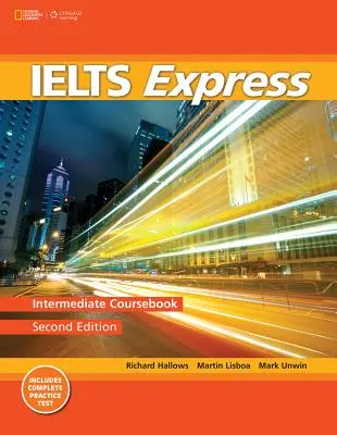 IELTS Express: Mittelstufe - IELTS Express: Intermediate