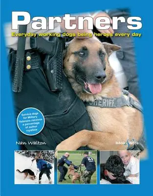 Partner: Alltägliche Arbeitshunde, die jeden Tag Helden sind - Partners: Everyday Working Dogs Being Heroes Every Day