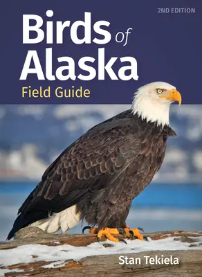 Vögel von Alaska Feldführer - Birds of Alaska Field Guide