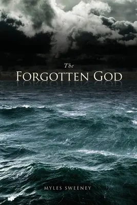 Der vergessene Gott - The Forgotten God