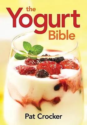 Die Joghurt-Bibel - The Yogurt Bible