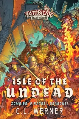 Die Insel der Untoten: Ein Zombizid: Schwarze Pest-Roman - Isle of the Undead: A Zombicide Black Plague Novel