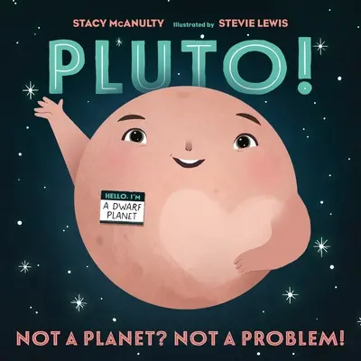 Pluto! Kein Planet? Kein Problem! - Pluto!: Not a Planet? Not a Problem!