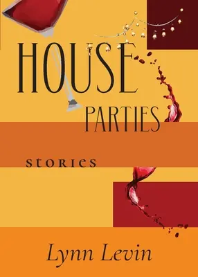 Hauspartys: Geschichten - House Parties: Stories