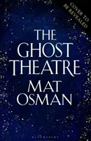 Ghost Theatre - Das elisabethanische London, wie Sie es noch nie gesehen haben, ist absolut mitreißend - Ghost Theatre - Utterly transporting, Elizabethan London as you've never seen it