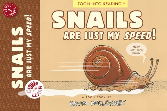 Schnecken sind genau mein Ding!: Toon Stufe 1 - Snails Are Just My Speed!: Toon Level 1