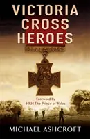 Victoria-Cross-Helden - Victoria Cross Heroes